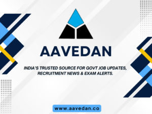 Aavedan - Gateway to Indian Government jobs